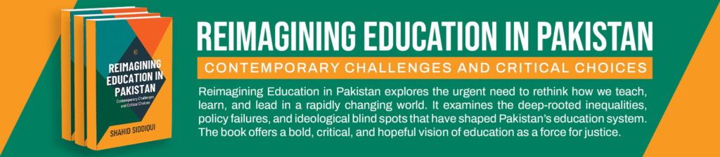 REIMAGINING EDUCATION IN PAKISTAN